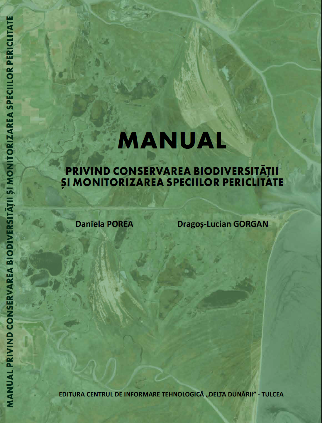 Cover of Manual privind conservarea biodiversităţii şi monitorizarea speciilor periclitate